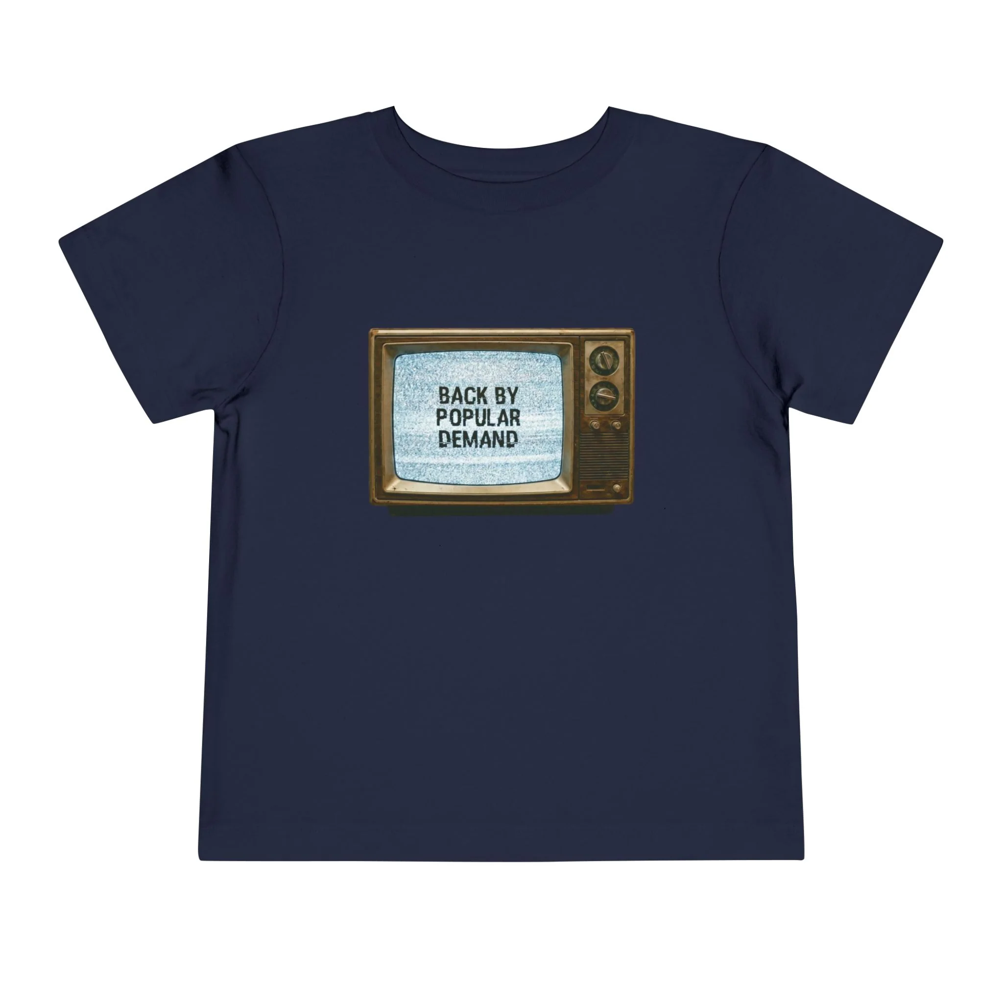 Back By Popular Demand Toddler Short Sleeve Tee - Image 15