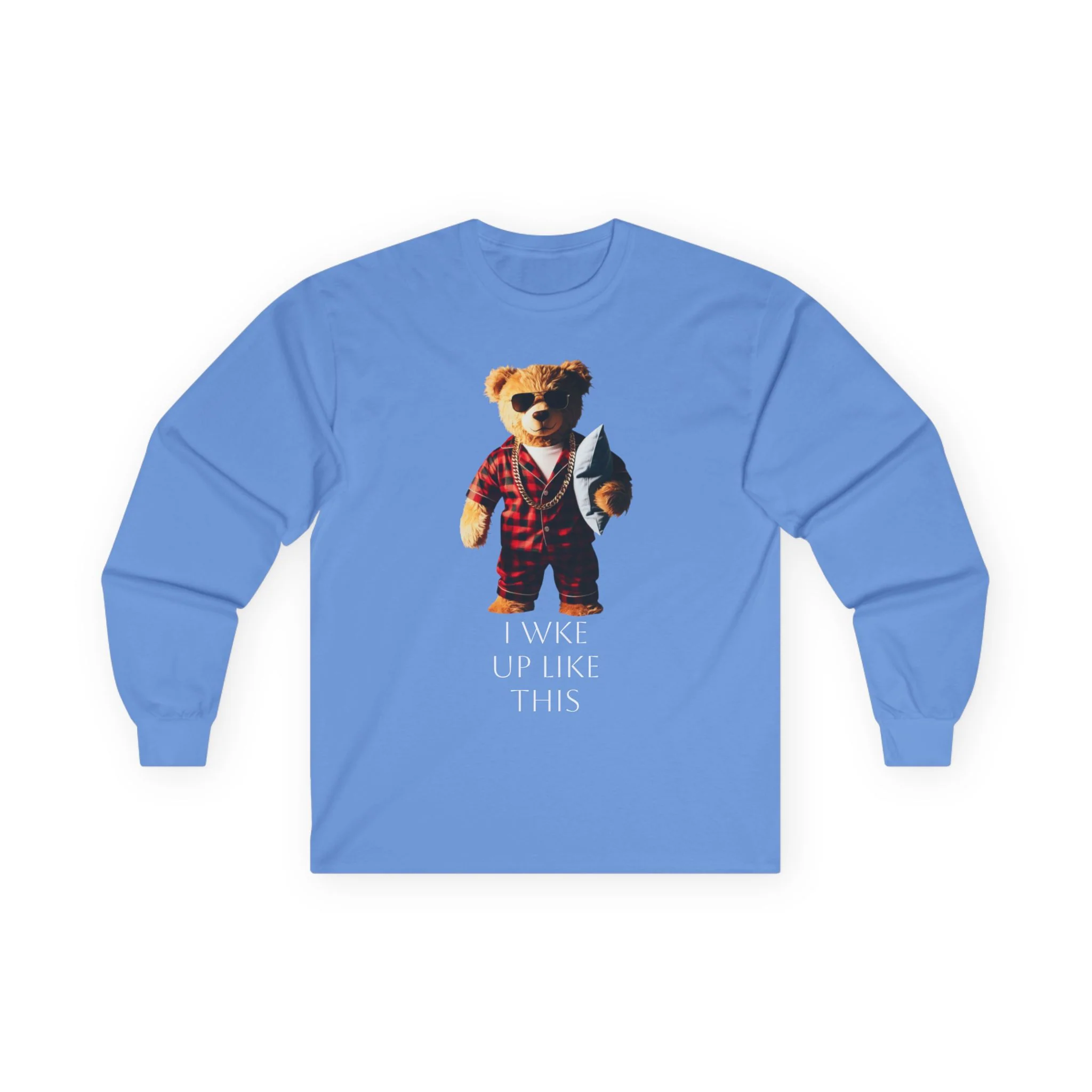 Bear in Pajamas Long Sleeve Tee — "I Woke Up Like This" Graphic Shirt - Image 10