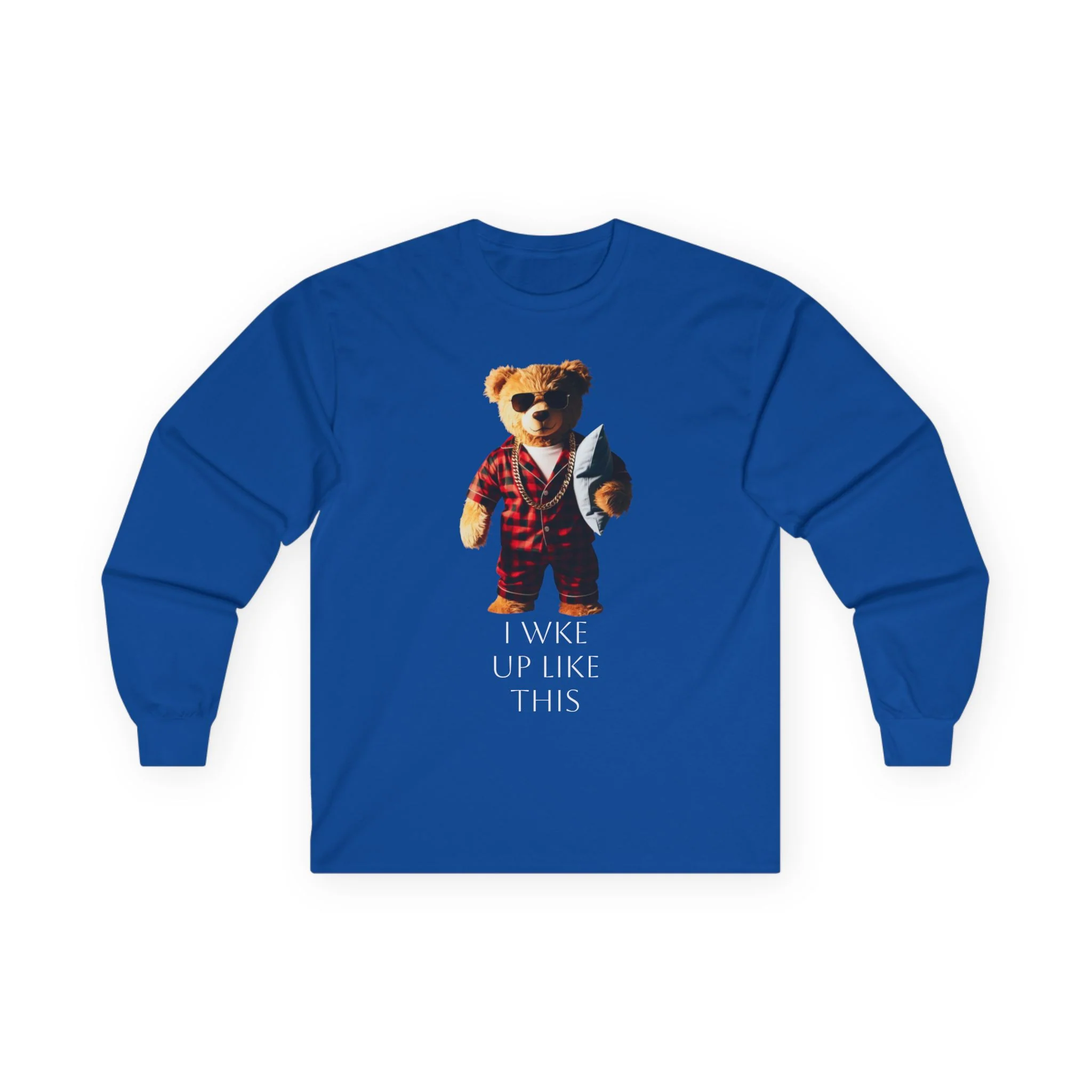 Bear in Pajamas Long Sleeve Tee — "I Woke Up Like This" Graphic Shirt - Image 11