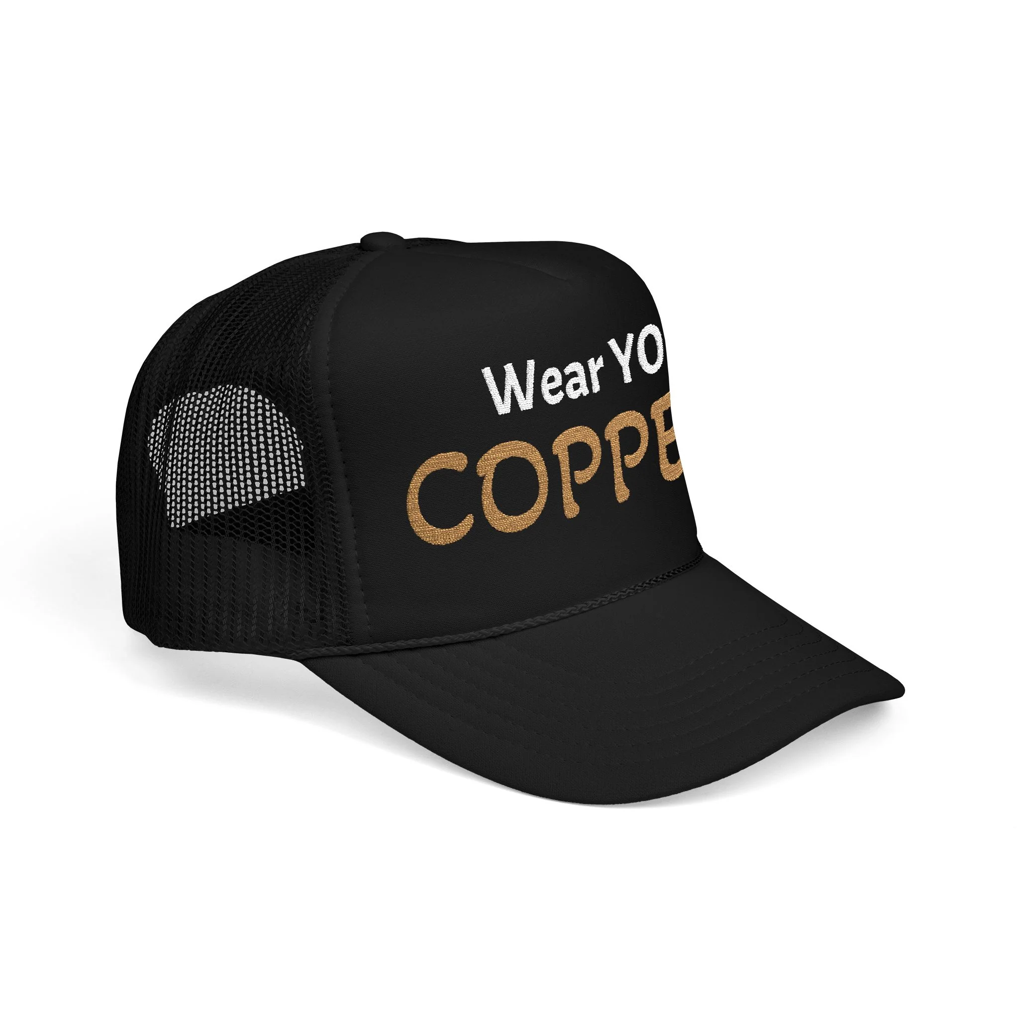 Embroidered Foam Trucker Hat - Wear YO COPPER - Image 6