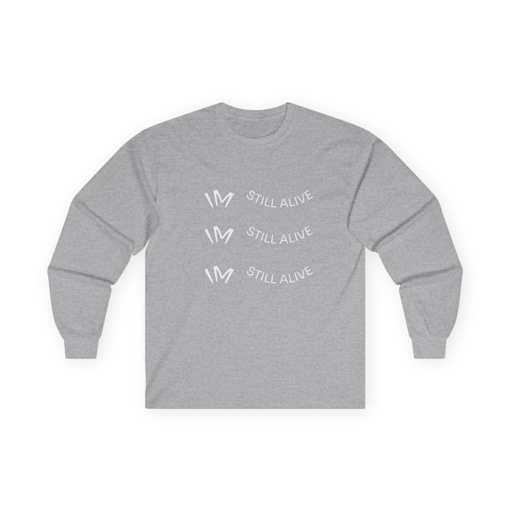 I’m Still Alive Statement T Shirt - Image 5