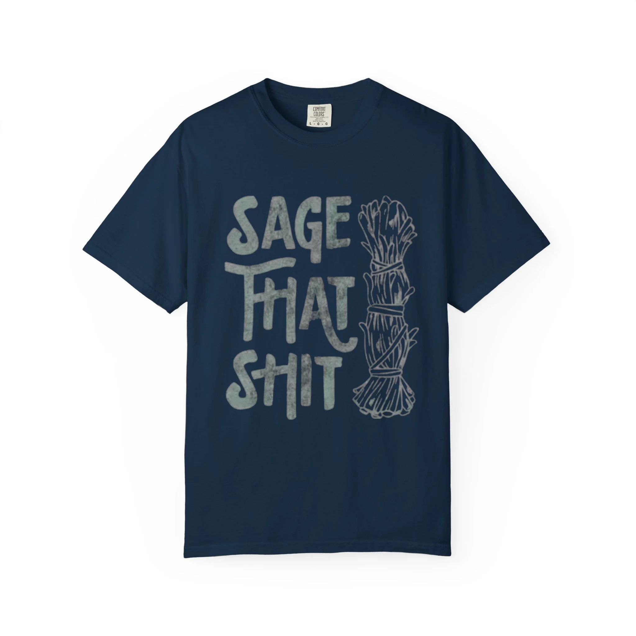 Sage That Themed T shirt - Image 10