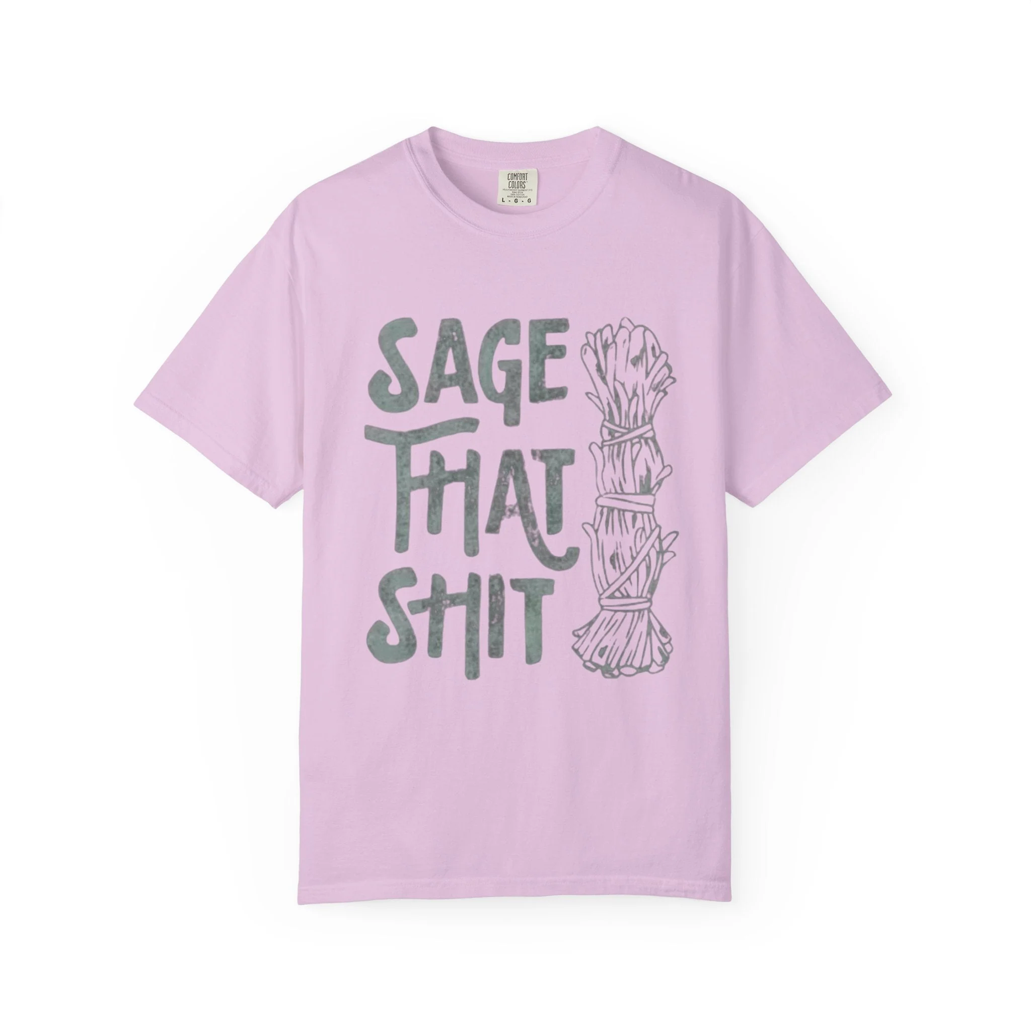 Sage That Themed T shirt - Image 13