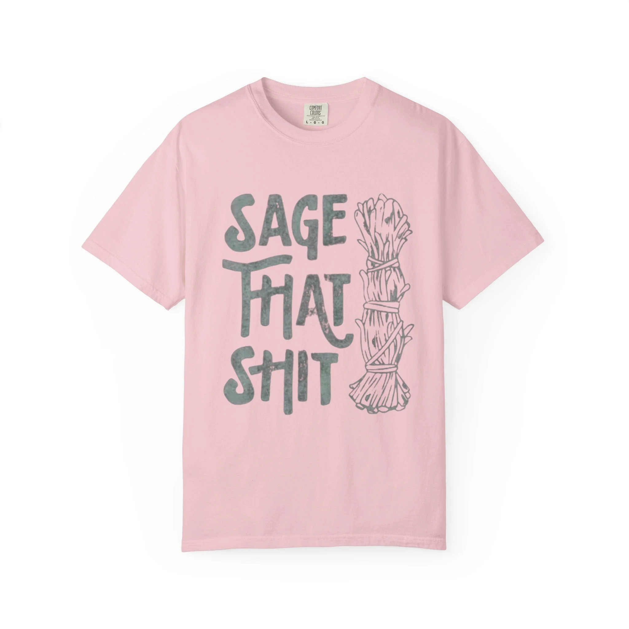 Sage That Themed T shirt - Image 14