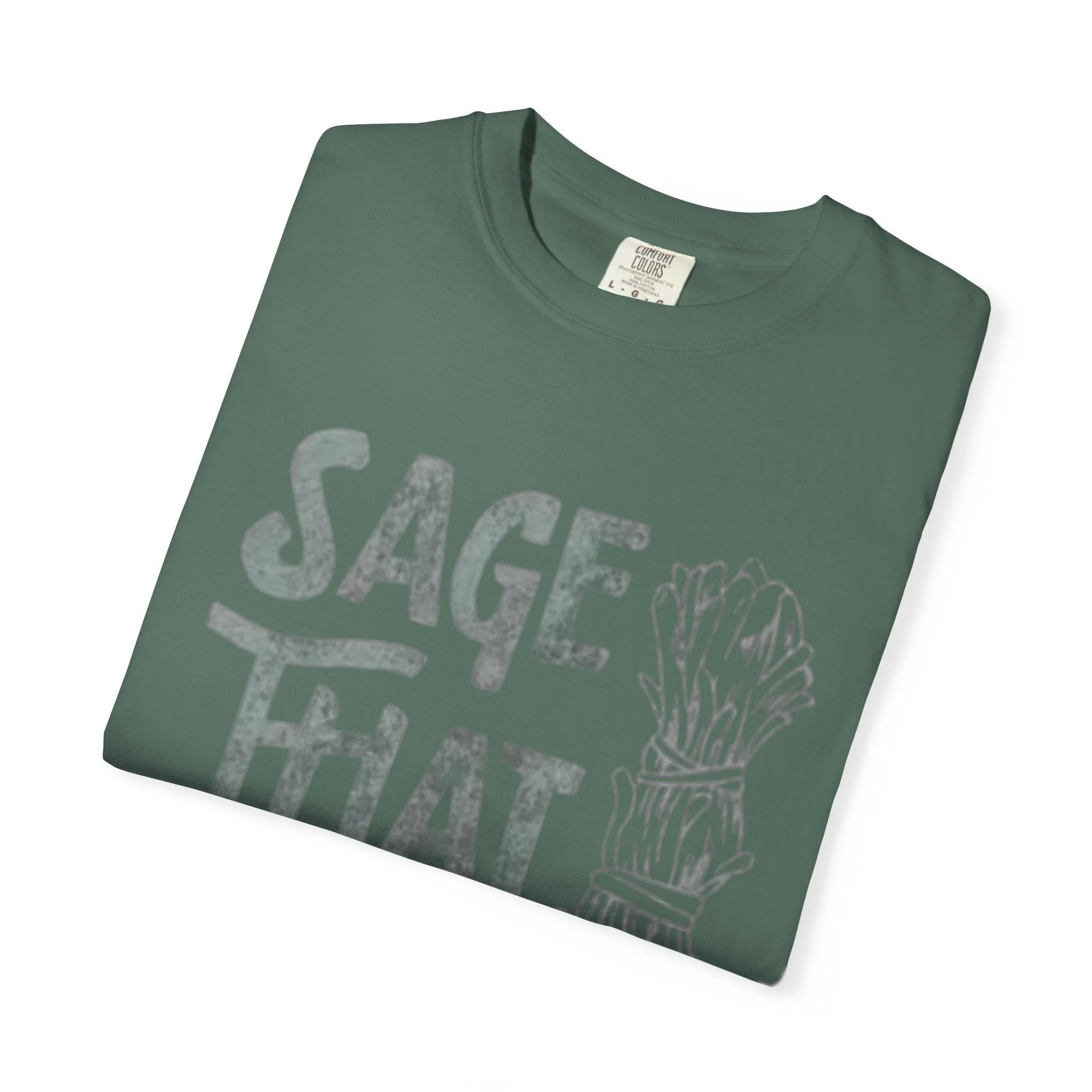 Sage That Themed T shirt - Image 21