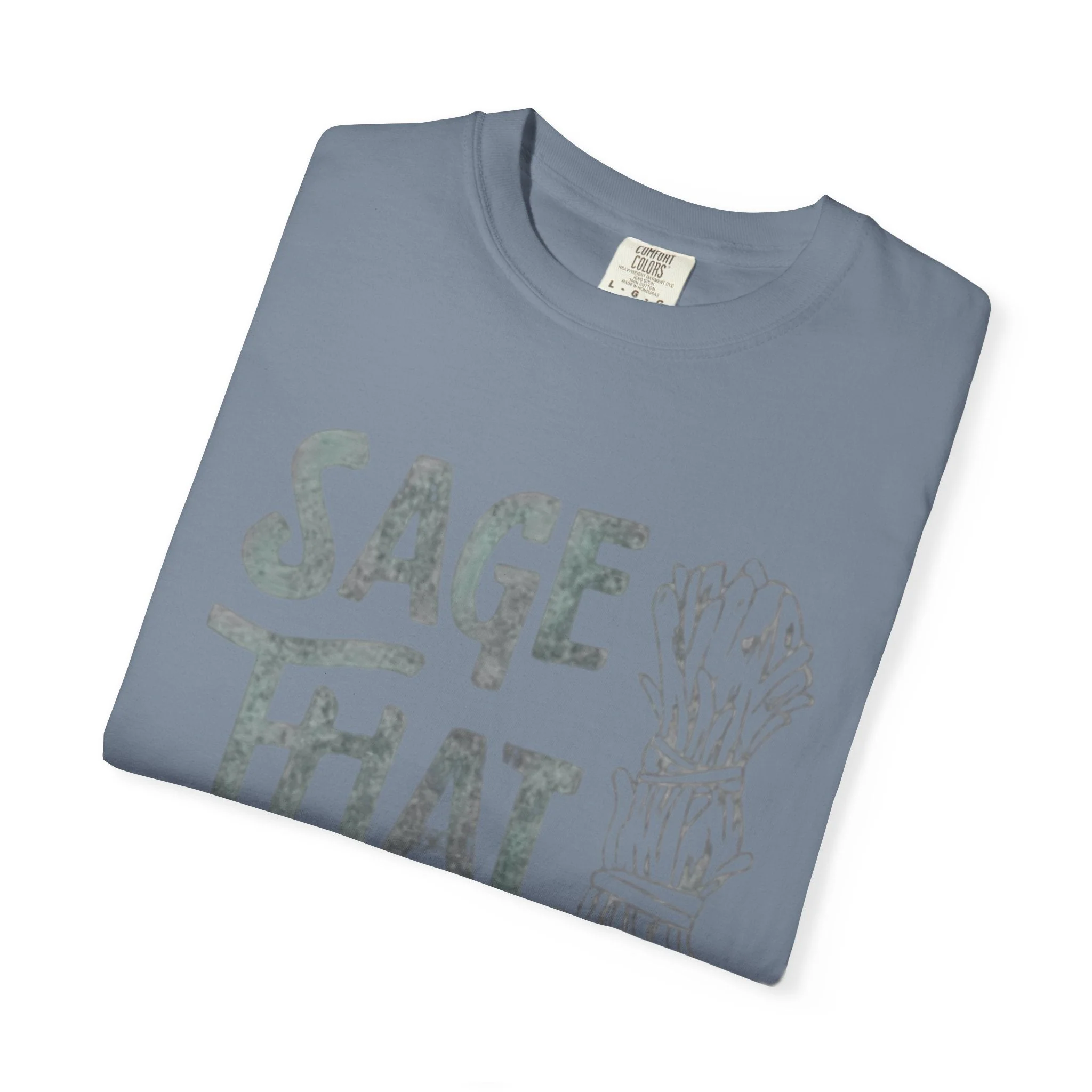 Sage That Themed T shirt - Image 24