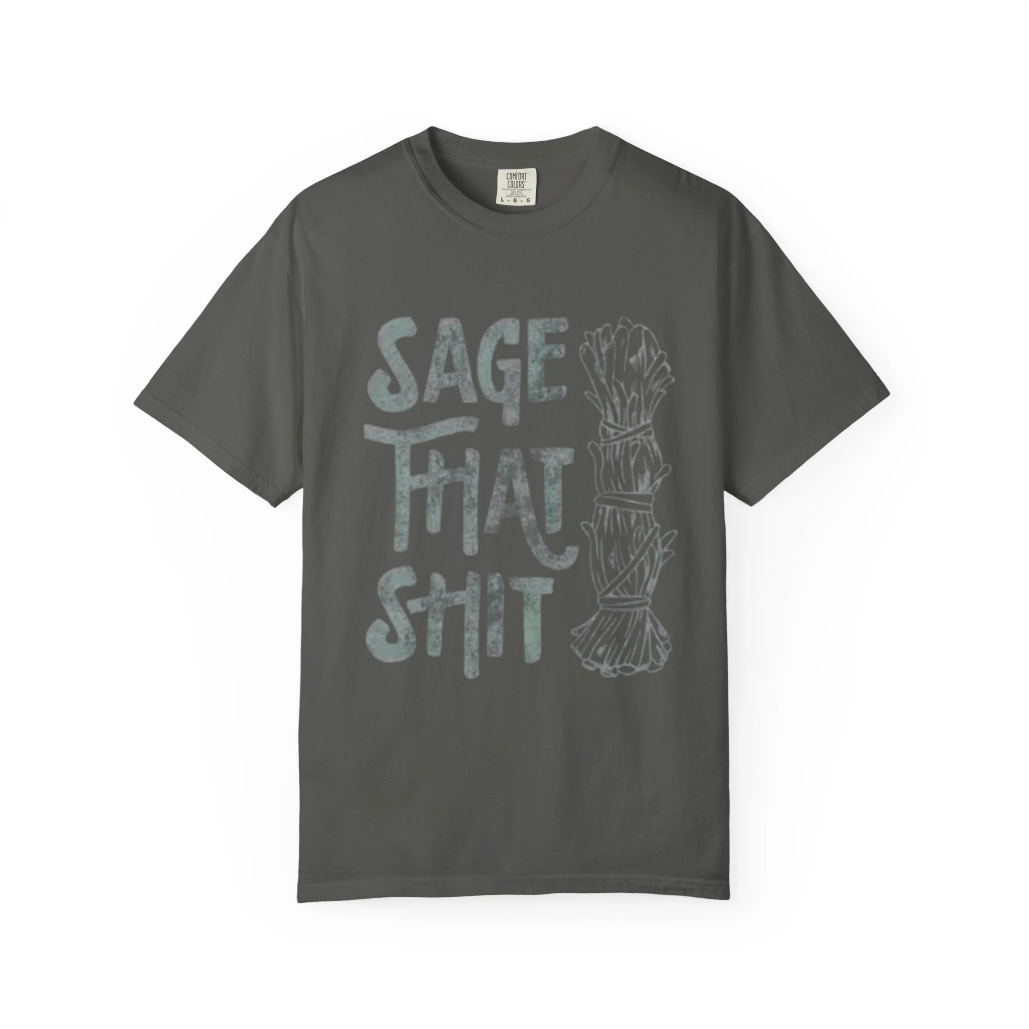 Sage That Themed T shirt - Image 4