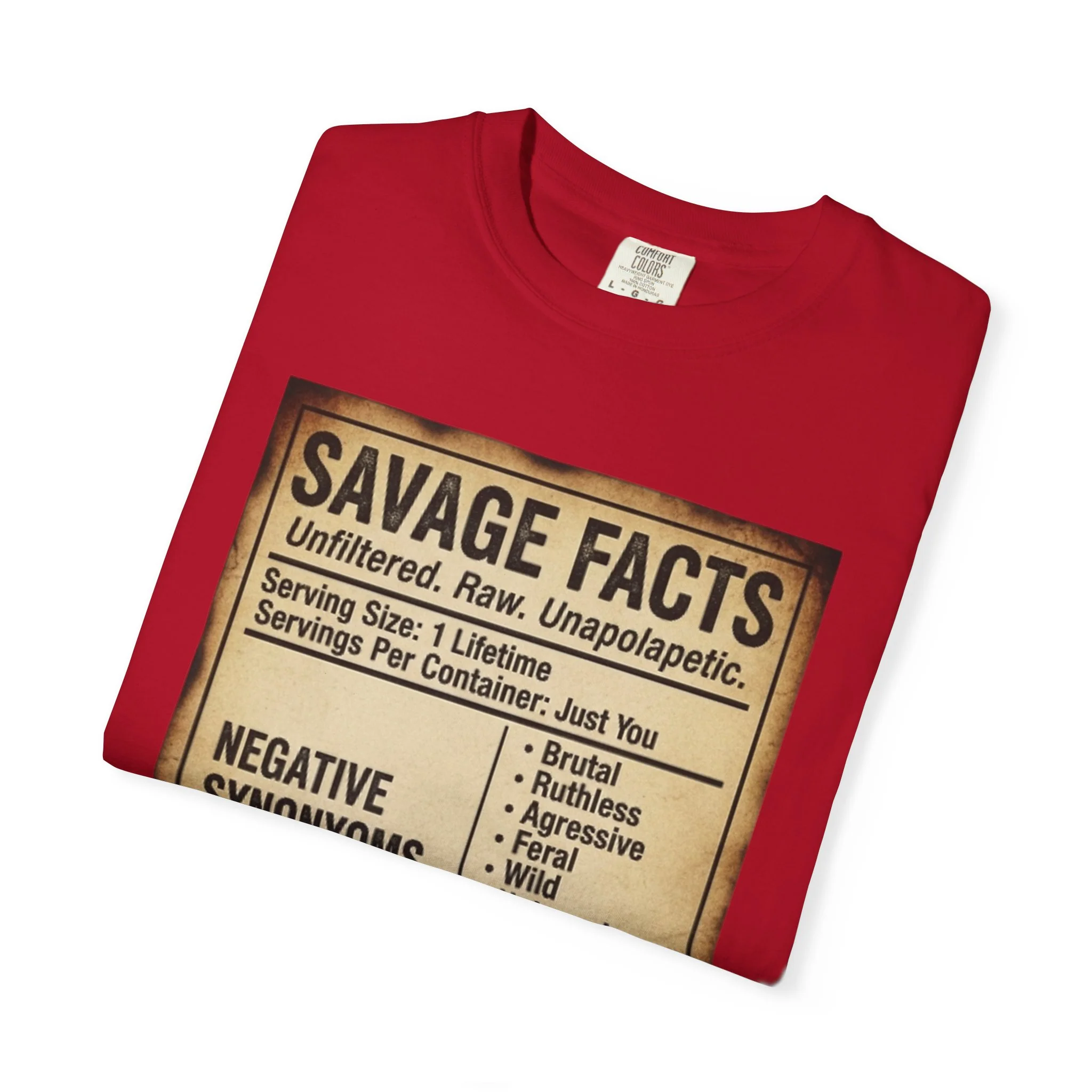 Savage Facts Unisex T-Shirt - Unfiltered & Raw Graphic Tee - Image 17